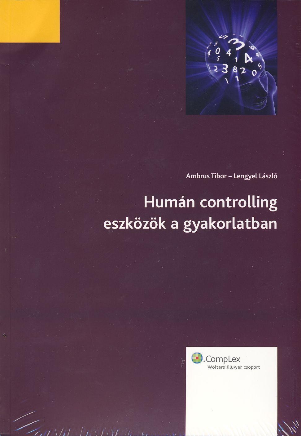 HUMÁN CONTROLLING ESZKÖZÖK A GYAKORLATBAN - CD MELLÉKLETTEL (2011)
