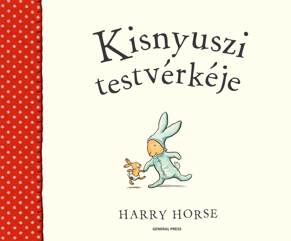 KISNYUSZI TESTVÉRKÉJE - (2011)