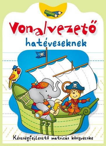 VONALVEZETŐ - HATÉVESEKNEK (2011)