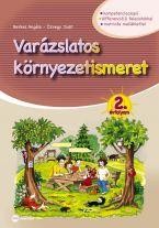 VARÁZSLATOS KÖRNYEZETISMERET 2. ÉVFOLYAM (2011)