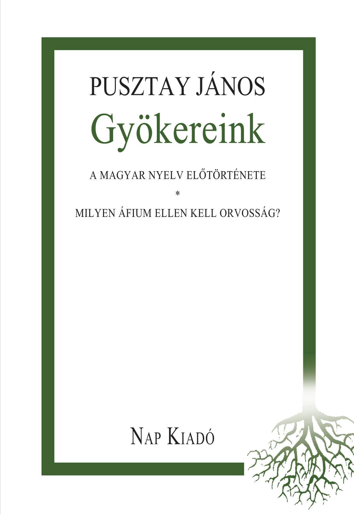 GYÖKEREINK (2011)