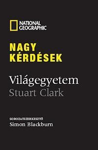 NAGY KÉRDÉSEK - VILÁGEGYETEM (NATGEO) (2011)