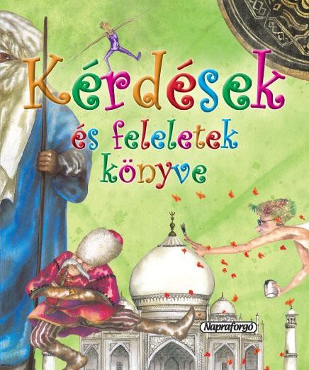 KÉRDÉSEK ÉS FELELETEK KÖNYVE (2011)