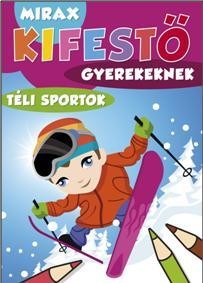 KIFESTŐ GYEREKEKNEK - TÉLI SPORTOK (2011)