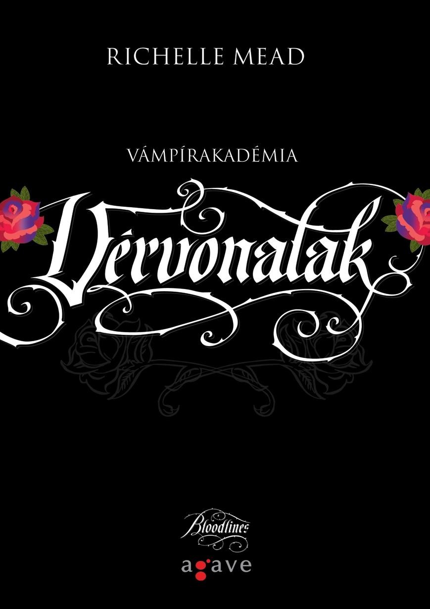 VÉRVONALAK - VÁMPÍRAKADÉMIA (2011)