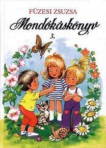 MONDÓKÁSKÖNYV 3. (ÚJ!) (2011)