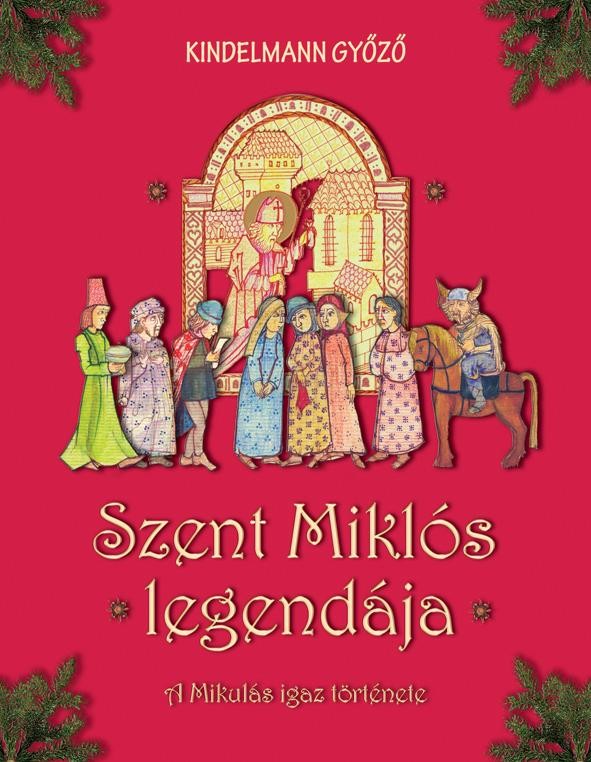 SZENT MIKLÓS LEGENDÁJA - A MIKULÁS IGAZ TÖRTÉNETE (2011)