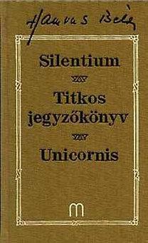 SILENTIUM - TITKOS JEGYZŐKÖNYV - UNICORNIS - 17. -
