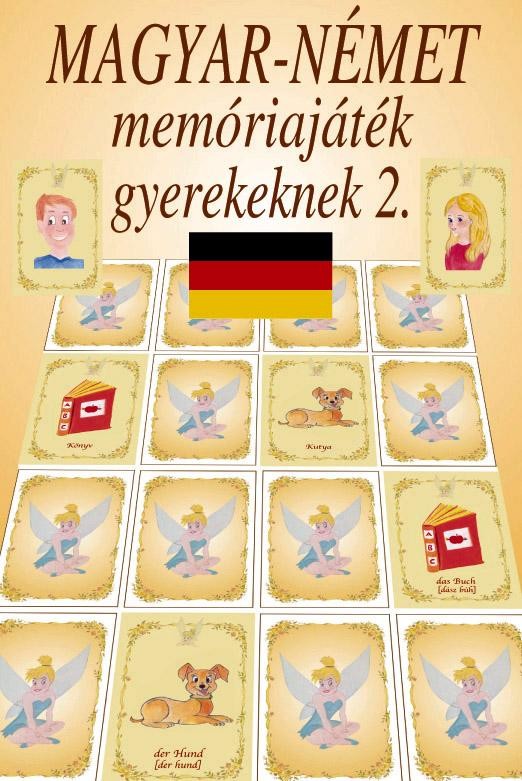 MAGYAR-NÉMET MEMÓRIAJÁTÉK GYEREKEKNEK 2. - KIEJTÉSSEL (2011)