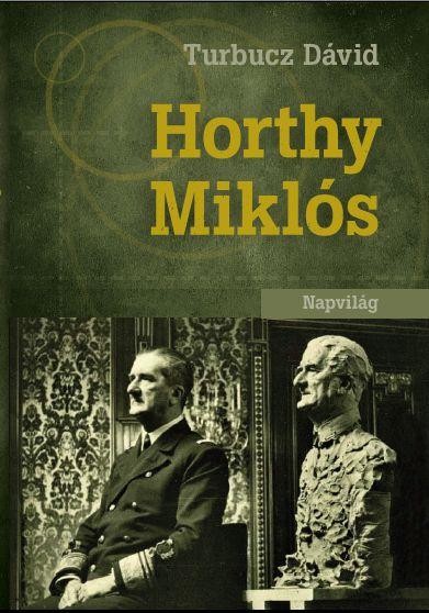 HORTHY MIKLÓS (2011)