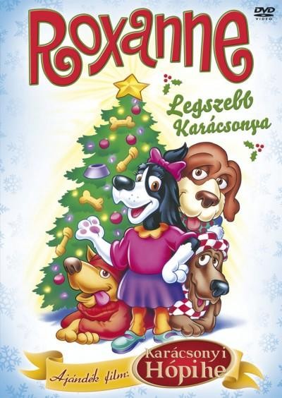 ROXANNE LEGSZEBB KARÁCSONYA + KARÁCSONYI HÓPIHE - DVD - (2008)