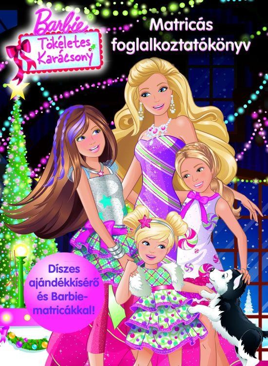 BARBIE - TÖKÉLETES KARÁCSONY - MATRICÁS FOGLALKOZTATÓKÖNYV (2011)