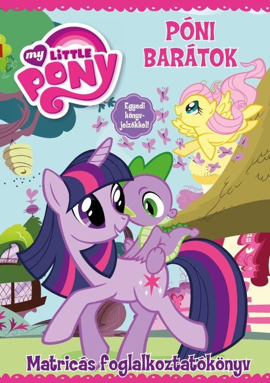 MY LITTLE PONY - PÓNI BARÁTOK - MATRICÁS FOGLALKOZTATÓKÖNYV (2011)