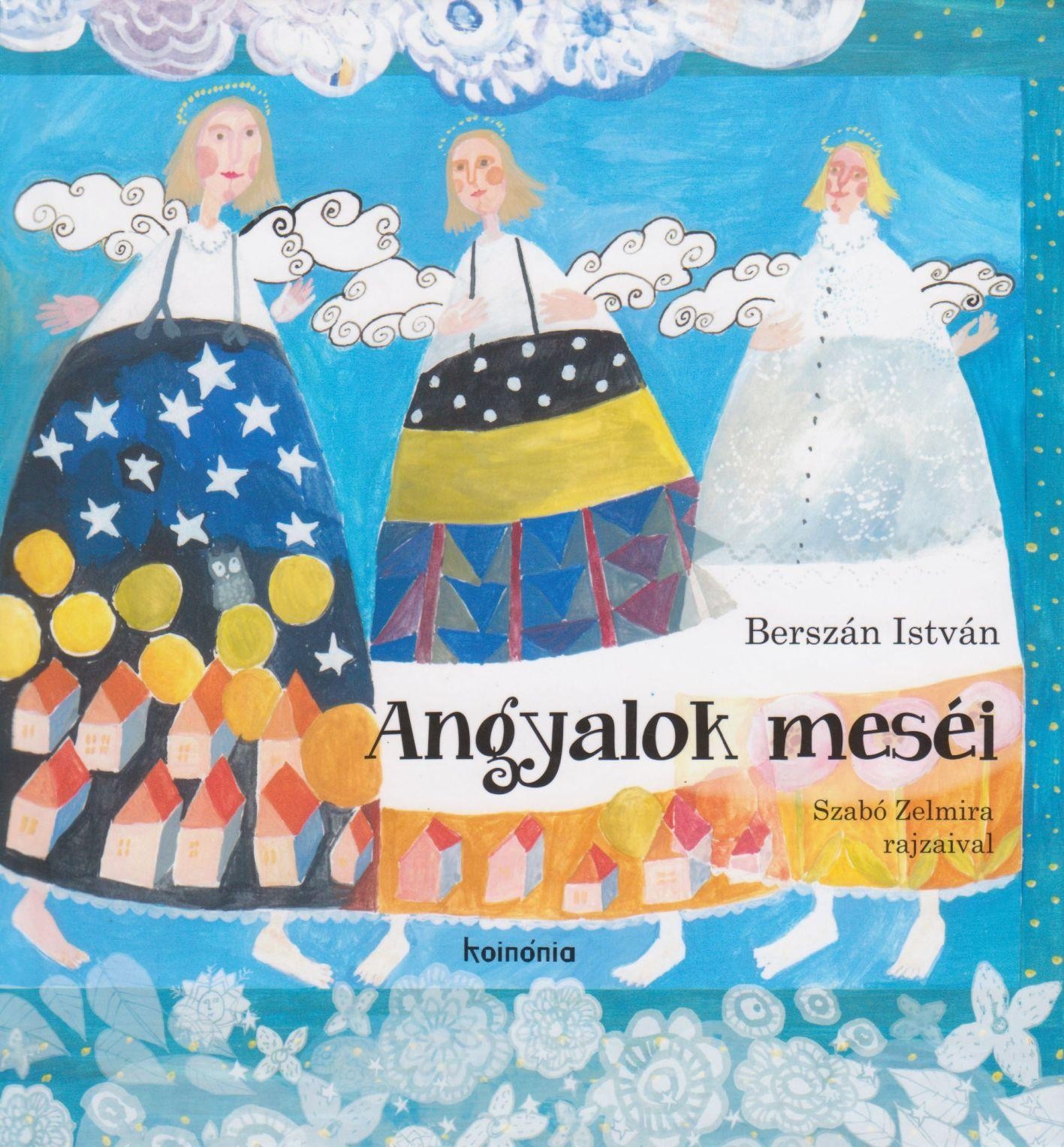 ANGYALOK MESÉI (2011)