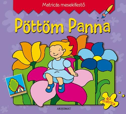 PÖTTÖM PANNA - MATRICÁS MESEKIFESTŐ (2011)