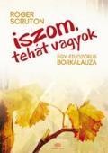 ISZOM, TEHÁT VAGYOK - EGY FILOZÓFUS BORKALAUZA (2011)