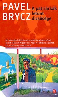 A PÁTRIÁRKÁK LETŰNT DICSŐSÉGE (2012)