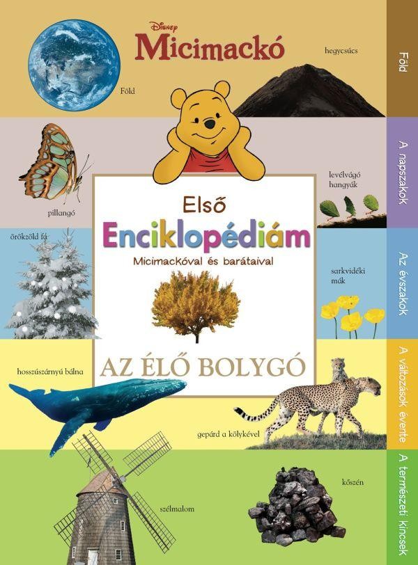 ELSŐ ENCIKLOPÉDIÁM - AZ ÉLŐ BOLYGÓ - MICIMACKÓVAL ÉS BARÁTAIVAL (2012)