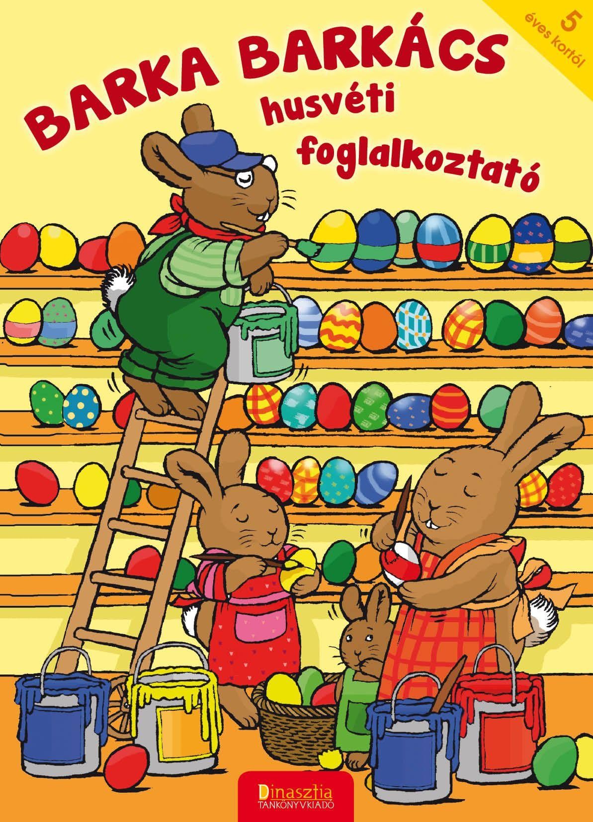 BARKA BARKÁCS - HÚSVÉTI FOGLALKOZTATÓ (2012)