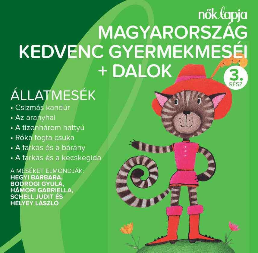 MAGYARORSZÁG KEDVENC GYERMEKMESÉI + DALOK 3. - ÁLLATMESÉK - CD - (2012)
