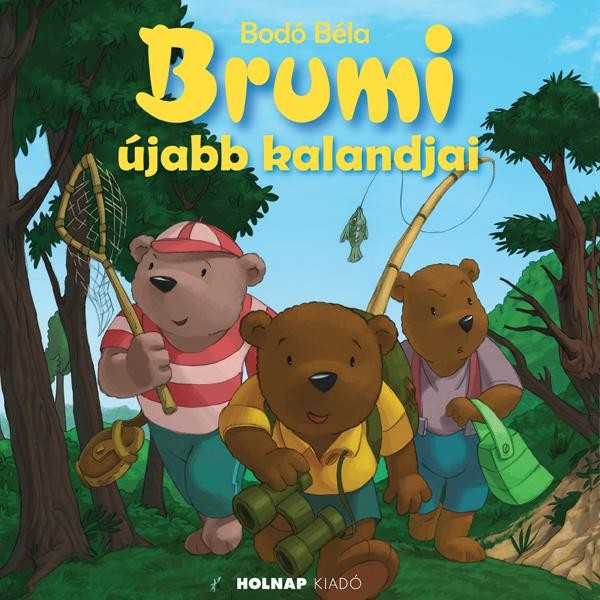 BRUMI ÚJABB KALANDJAI (ÚJ!) (2013)