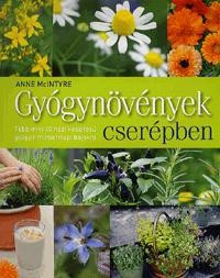 GYÓGYNÖVÉNYEK CSERÉPBEN (2012)