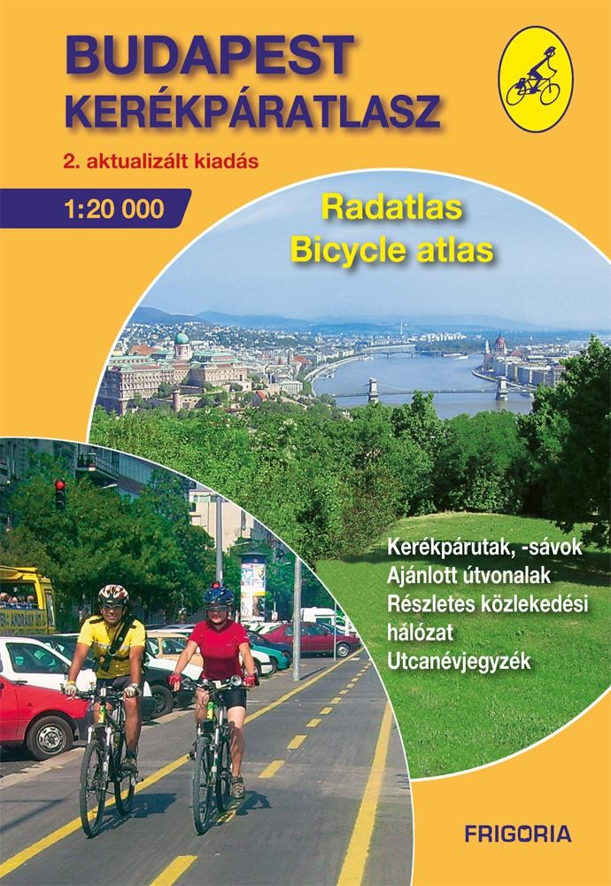 BUDAPEST KERÉKPÁRATLASZ (2., AKTUALIZÁLT KIADÁS) (2012)