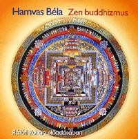 ZEN BUDDHIZMUS - HANGOSKÖNYV (2012)