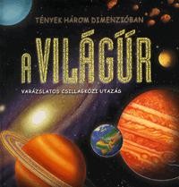 A VILÁGŰR - VARÁZSLATOS CSILLAGKÖZI UTAZÁS (2012)