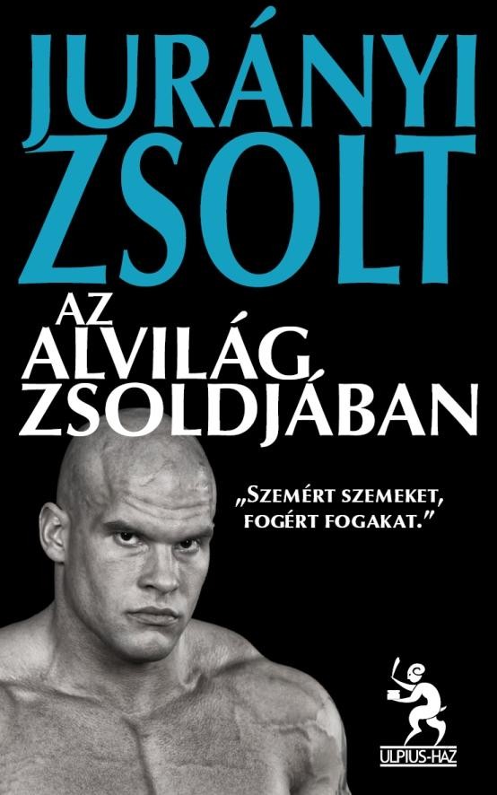 AZ ALVILÁG ZSOLDJÁBAN (2012)