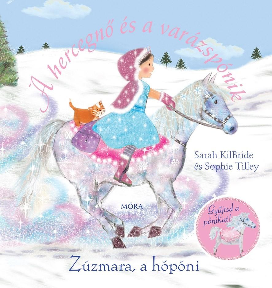 ZÚZMARA, A HÓPÓNI - A HERCEGNŐ ÉS A VARÁZSPÓNIK (2012)