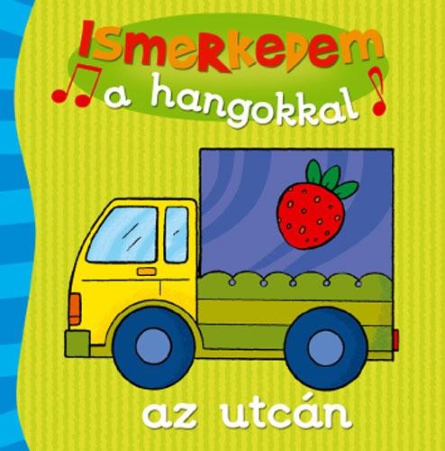 ISMERKEDEM A HANGOKKAL AZ UTCÁN (2011)