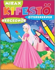 KIFESTŐ GYEREKEKNEK - HERCEGNŐK (2012)