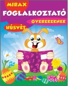 FOGLALKOZTATÓ GYEREKEKNEK - HÚSVÉT (2012)
