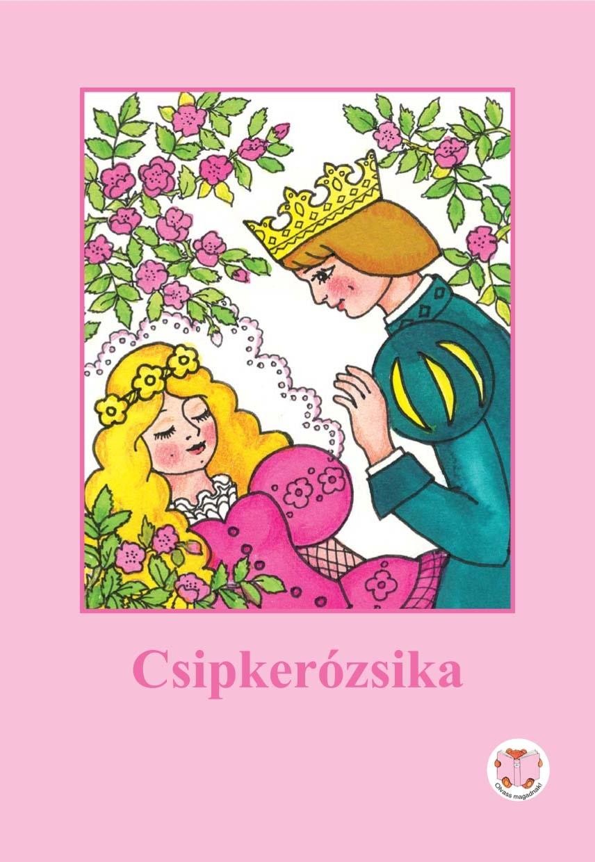 CSIPKERÓZSIKA (2012)