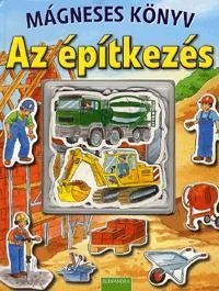AZ ÉPÍTKEZÉS - MÁGNESES KÖNYV (2012)