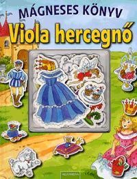 VIOLA HERCEGNŐ - MÁGNESES KÖNYV (2012)