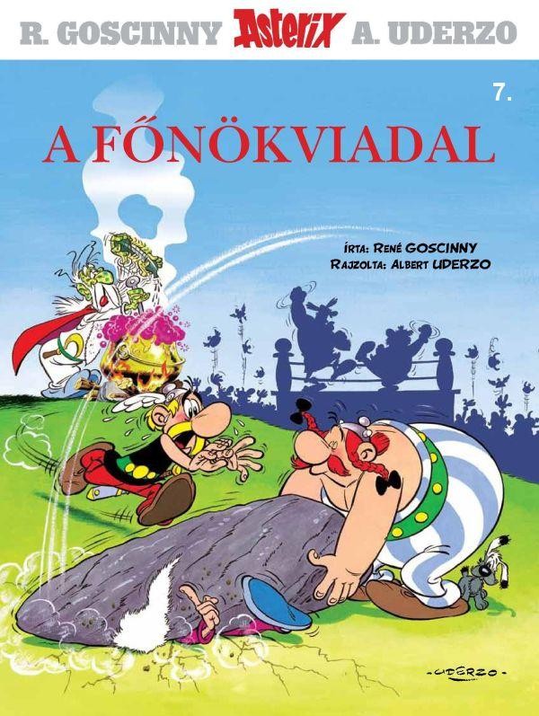 A FŐNÖKVIADAL - ASTERIX 7. (2012)