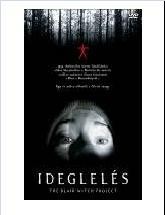 IDEGLELÉS - THE BLAIR WITCH PROJECT - DVD - (2012)