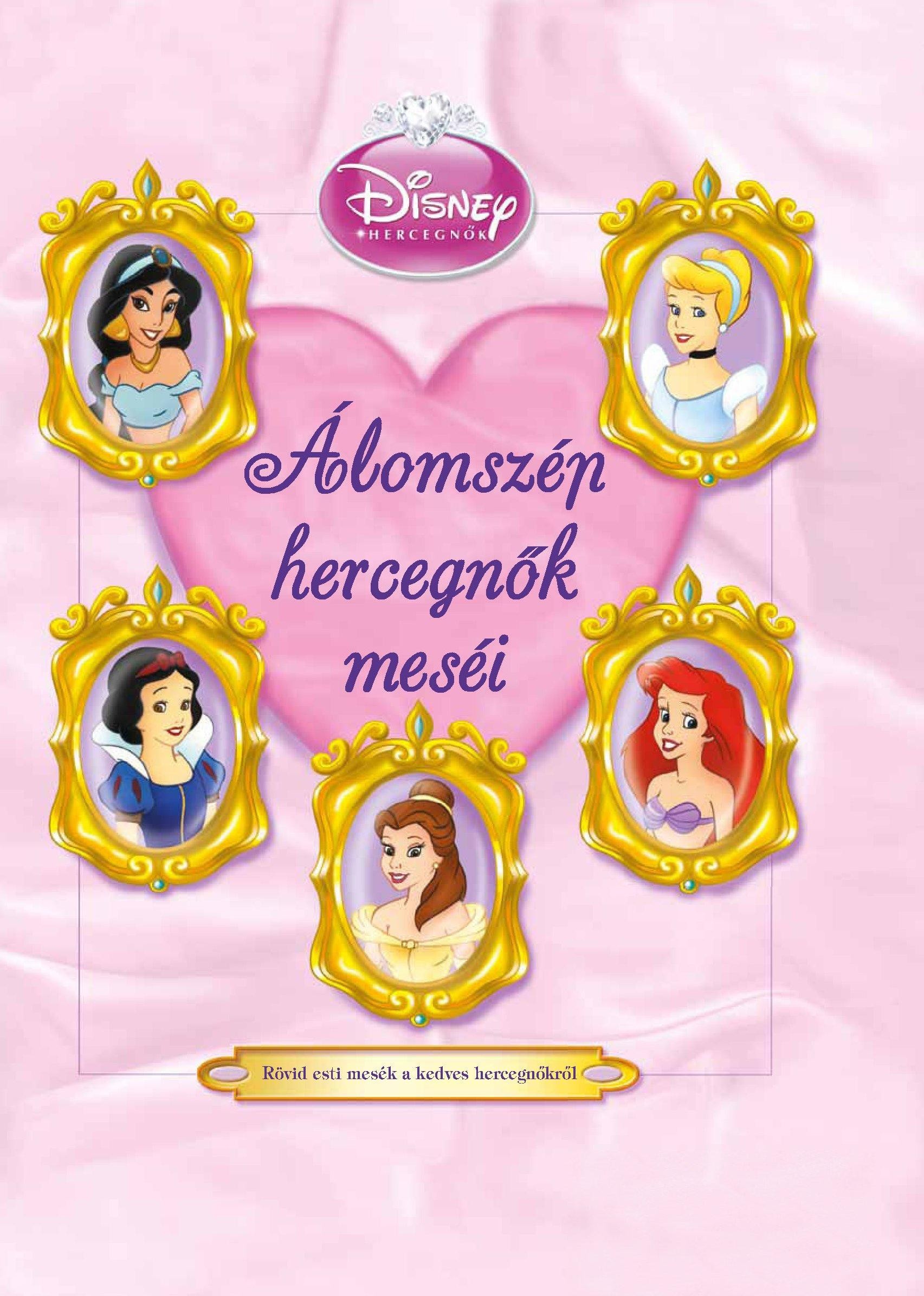 ÁLOMSZÉP HERCEGNŐK MESÉI - ÚJ! (2012)