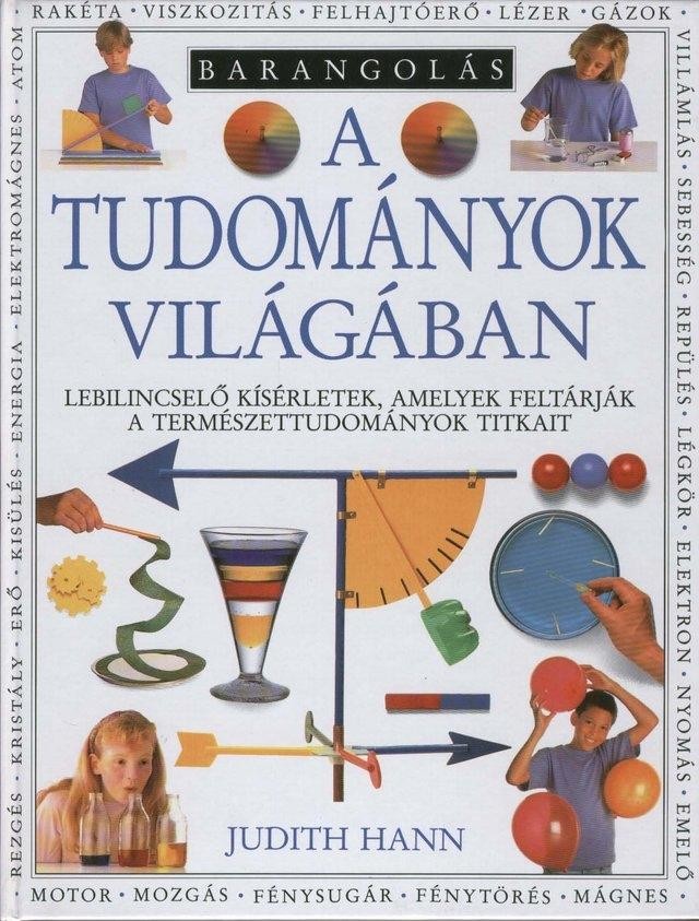 BARANGOLÁS A TUDOMÁNYOK VILÁGÁBAN (2012)