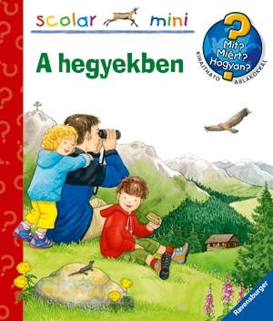 A HEGYEKBEN - SCOLAR MINI (2012)