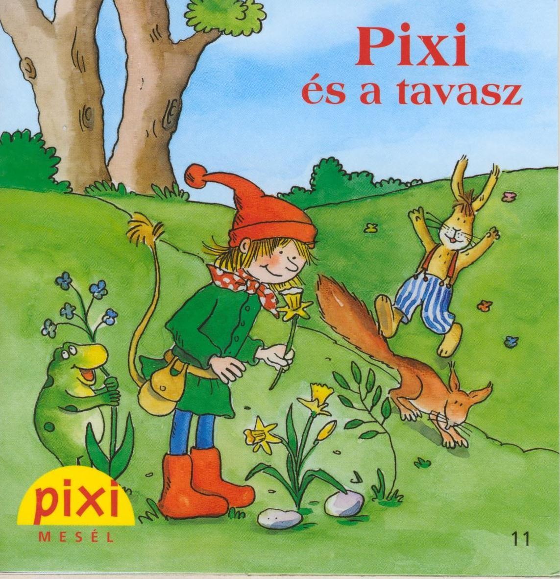 PIXI ÉS A TAVASZ - PIXI MESÉL 11. (2012)