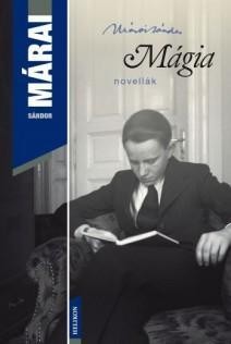 MÁGIA - NOVELLÁK (ÚJ!) (2012)