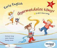 EARLY ENGLISH - GYERMEKDALOS KÖNYV 2-TŐL 4 ÉVES KORIG - CD MELLÉKLETTEL (2012)