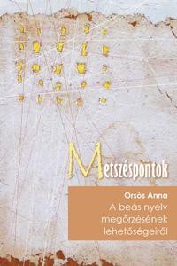 A BEÁS NYELV MEGŐRZÉSÉNEK LEHETŐSÉGEIRŐL (2012)