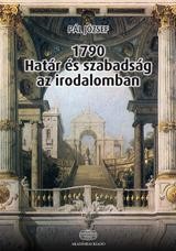 1790 - HATÁR ÉS SZABADSÁG AZ IRODALOMBAN (2012)