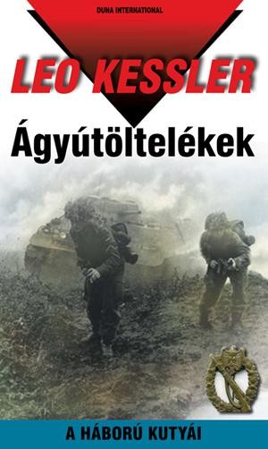ÁGYÚTÖLTELÉKEK - A HÁBORÚ KUTYÁI 27. (2011)