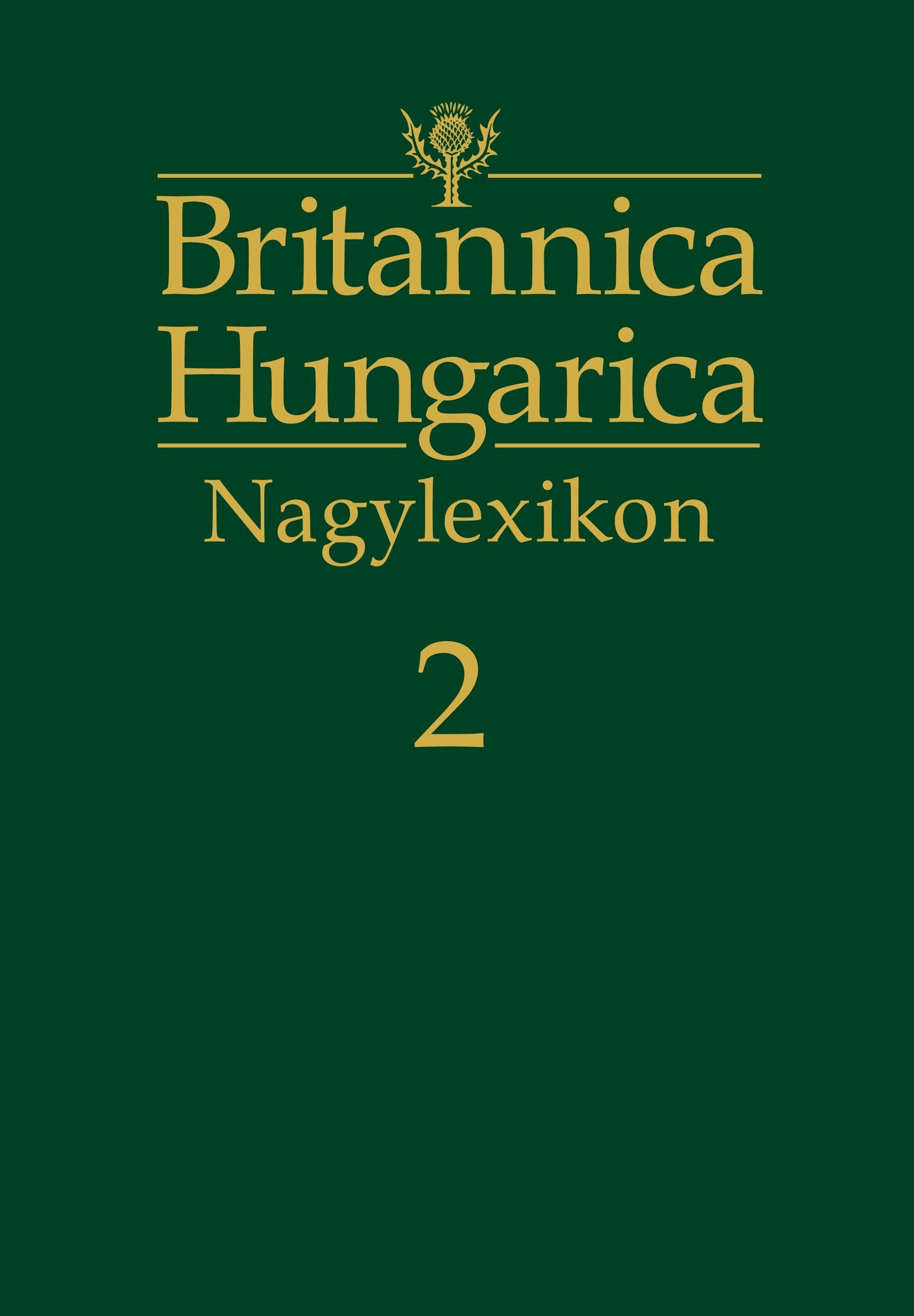 BRITANNICA HUNGARICA NAGYLEXIKON - 2. (2012)