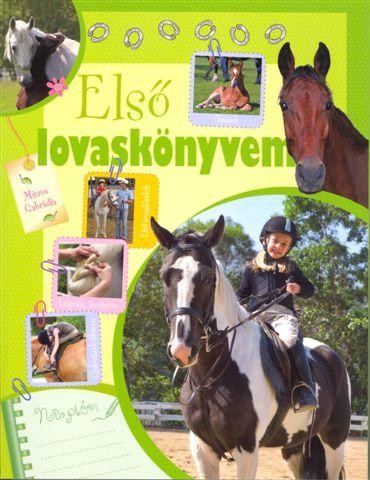 ELSŐ LOVASKÖNYVEM (ZÖLD) (2012)